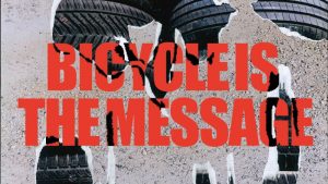 Bicycle is the message, header image